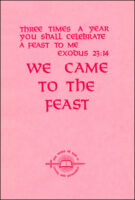 We Came To The Feast